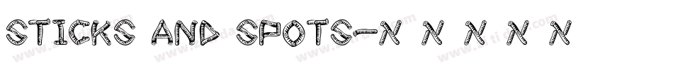 Sticks and spots字体转换